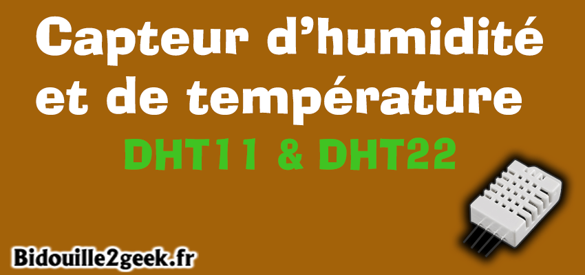 Capteur de T° et d'humidité DHT11 - Capteurs de t° et humidité